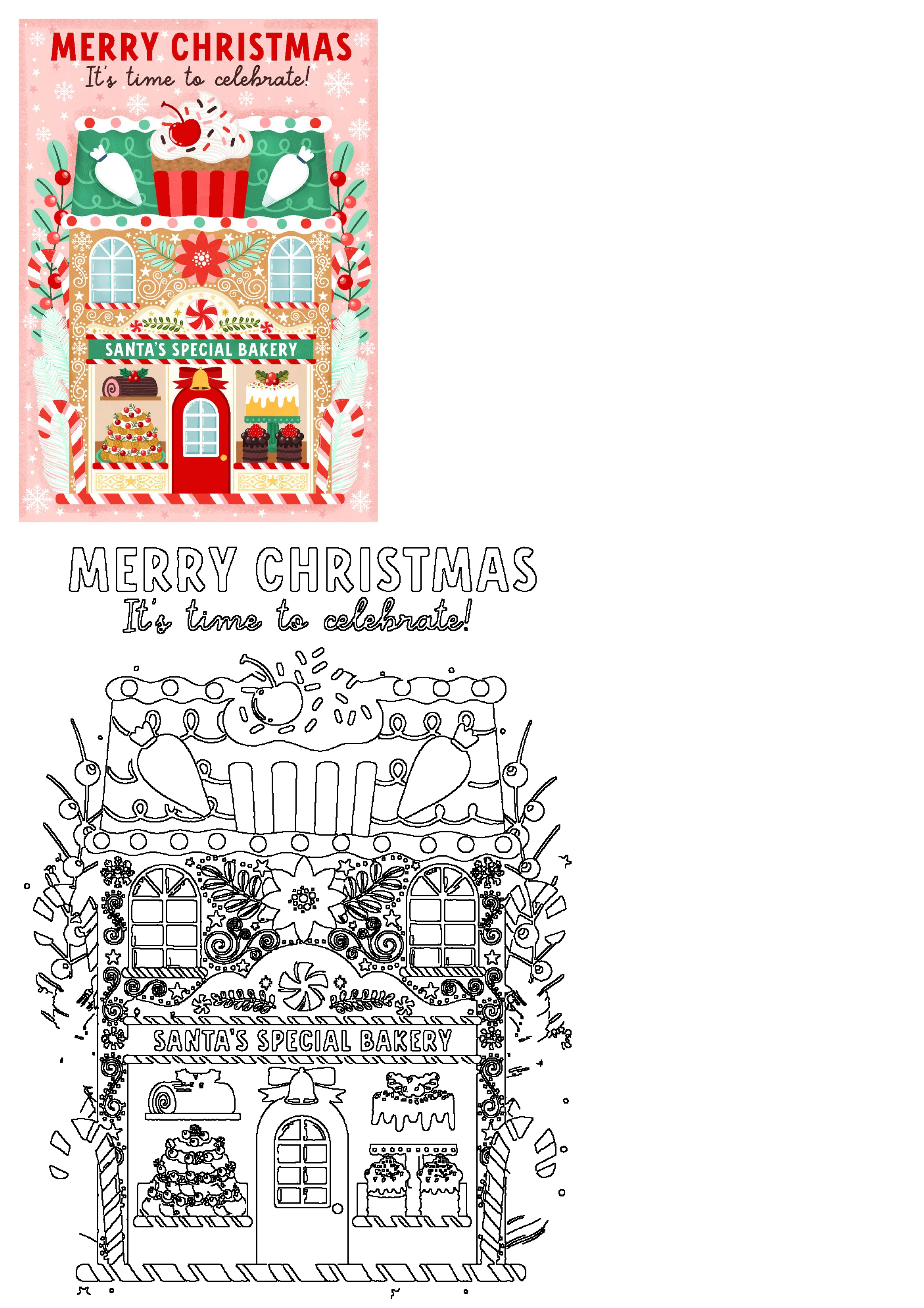 Festive Merry Christmas illustration of Santa's Special Bakery with gingerbread house, sweets, and an outline drawing for activity.
