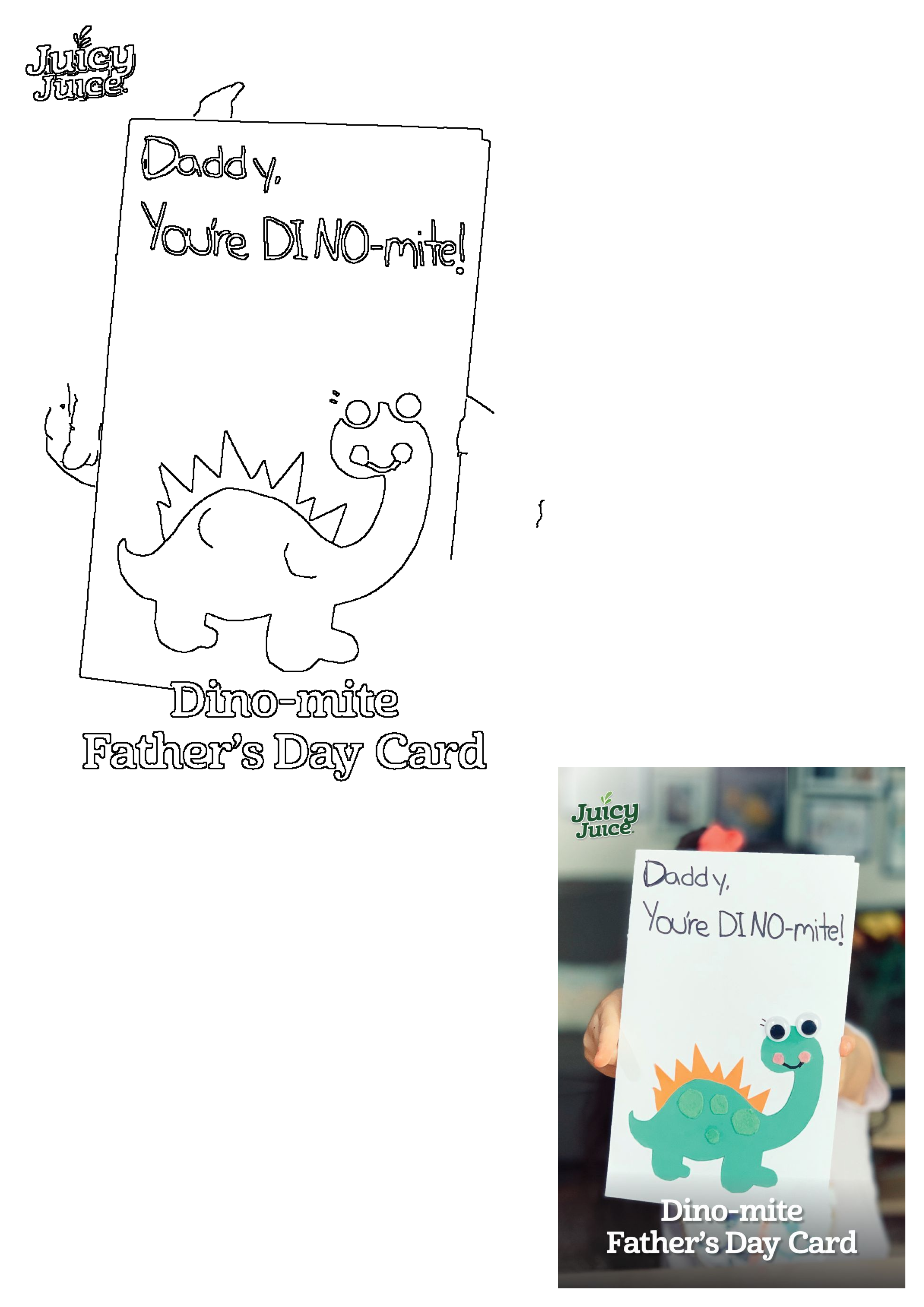 Juicy Juice Dino Mite Father's Day dinosaur card craft, showing outline template and colorful finished design held by a child's hand.