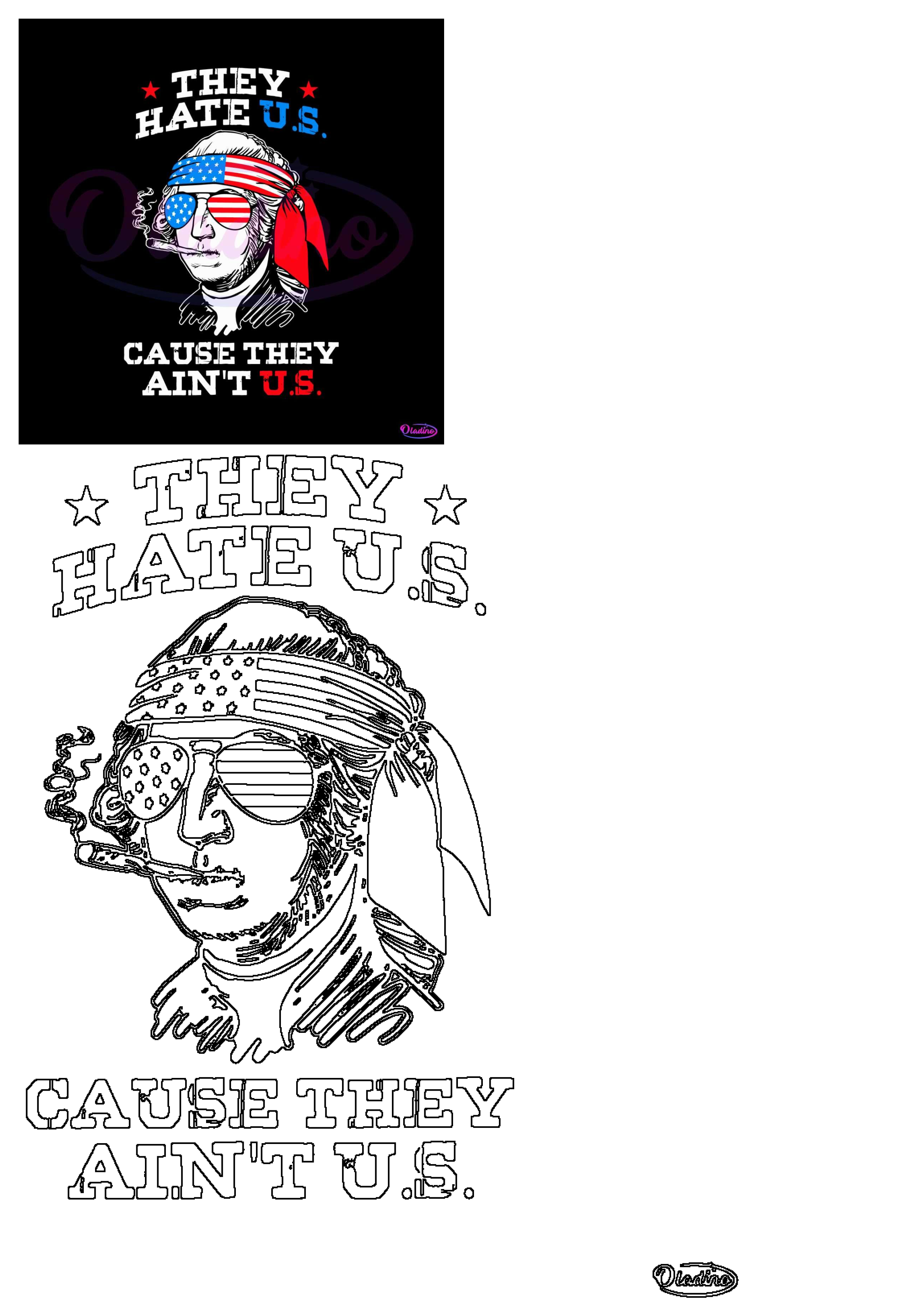 Patriotic George Washington caricature with American flag bandana and sunglasses, smoking a cigar, featuring 'They Hate US' text.