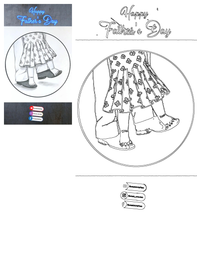A heartwarming drawing and outline of a father's feet with his daughter's small feet on top, celebrating Happy Father's Day.
