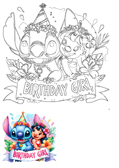 Stitch and Lilo celebrate a birthday with party hats, flower leis, and tropical decor, holding a 'Birthday Girl' banner illustration.