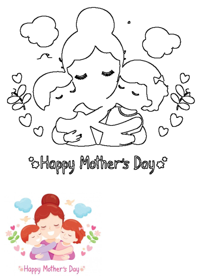 Happy Mother's Day illustration of a loving mother hugging her boy and girl children, with a black-and-white coloring page.