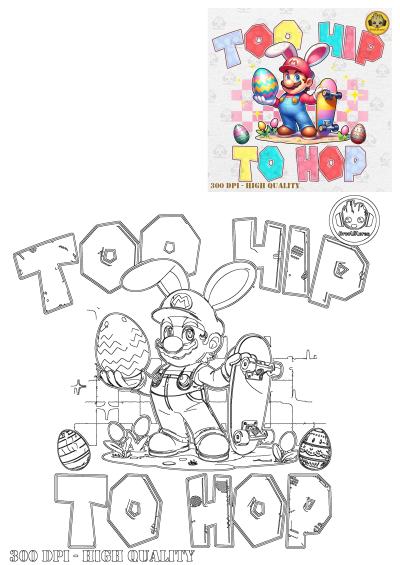 Mario dressed as an Easter bunny, holding a colorful egg and skateboard, surrounded by decorated eggs, with "Too Hip To Hop" text.