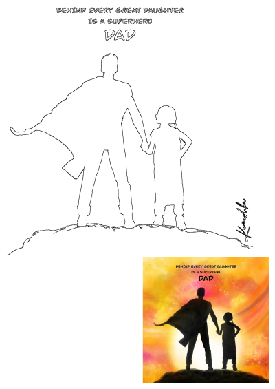 Inspirational art of a superhero dad and daughter silhouette on a hilltop, holding hands, with the quote 'BEHIND EVERY GREAT DAUGHTER IS A SUPERHERO DAD'.