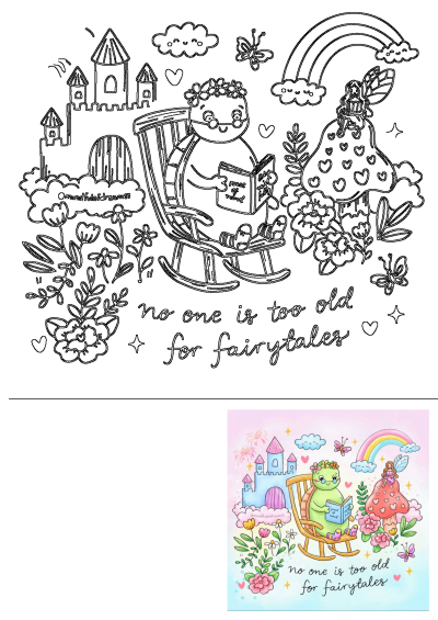 Whimsical illustration of a frog reading in a rocking chair, a fairy, castle, rainbow, flowers, and the quote: 'no one is too old for fairytales'.