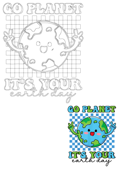 A cheerful cartoon Earth planet making a peace sign, with 'GO PLANET IT'S YOUR Earth Day' text, shown as outline and colored design.