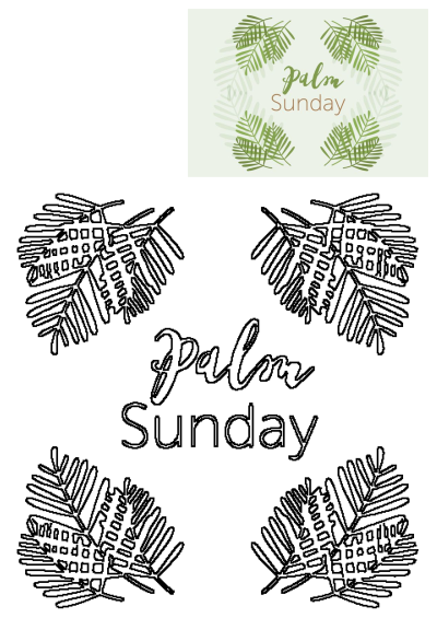 A Palm Sunday logo featuring vibrant green leaves and text, paired with a black outline design of palm fronds and 'Palm Sunday' message.