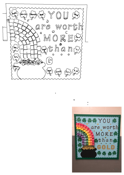 Inspiring St. Patrick's Day classroom bulletin board with rainbow, pot of gold, and shamrocks, conveying 'You Are Worth More Than Gold'.
