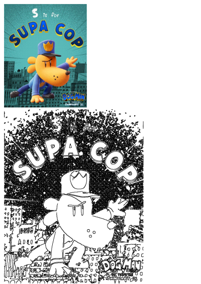 Dogman Movie Supa Cop poster shows the animated hero in a police uniform, with text 'S is for Supa Cop' and 'In Theaters January 31'.