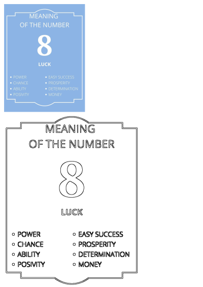 Meaning of number 8, symbolizing luck, power, chance, ability, prosperity, easy success, determination, positivity, and money.