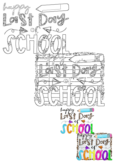 Happy Last Day of School signs clipart featuring outline, leopard print, and colorful designs. Includes pencils and paper airplanes.