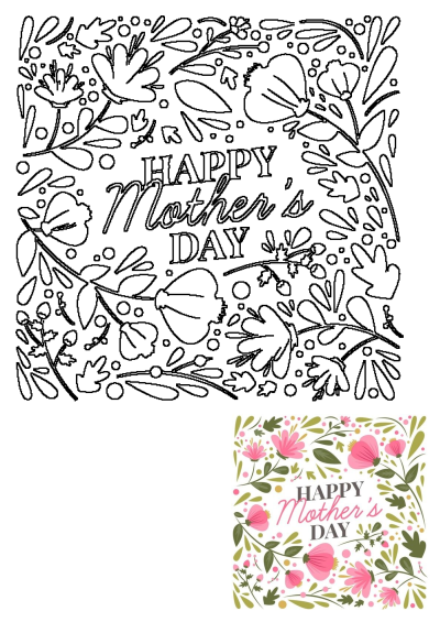 A black and white outline design for a Happy Mother's Day card, featuring elegant pink flowers and fresh green leaves in a floral border.
