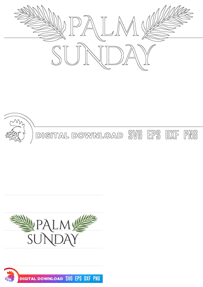 Palm Sunday vector logo with outline and colored text, featuring elegant palm leaves. Digital download includes SVG, EPS, DXF, PNG on white.