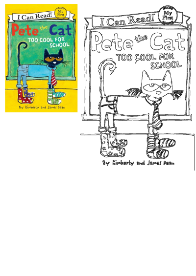 Pete the Cat Too Cool For School I Can Read book cover featuring Pete in jeans and tie, with a printable coloring page version.