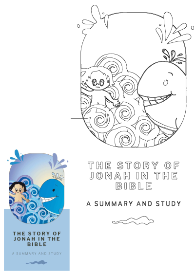 Jonah Bible Story illustration featuring Jonah near a smiling whale in swirling water, part of a summary and study guide.