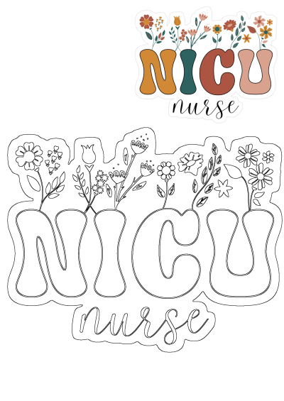 Nicu Nurse Floral Design: Colorful NICU letters as flower vases with blooming florals & hearts, plus a script 'nurse'. Outline version too.