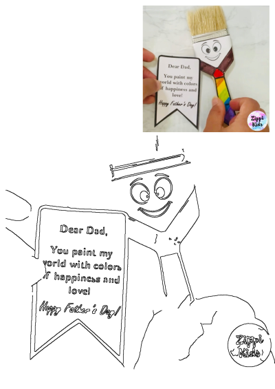 A colorful smiling paintbrush craft holding a banner card that reads 'Dear Dad, You paint my world with colors of happiness and love!', perfect for Father's Day.
