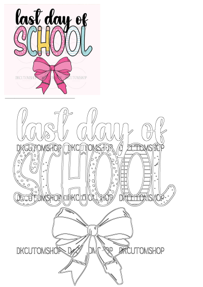 Celebrate the Last Day Of School with this vibrant pink bow ribbon graphic and outline. Perfect for an end year celebration.
