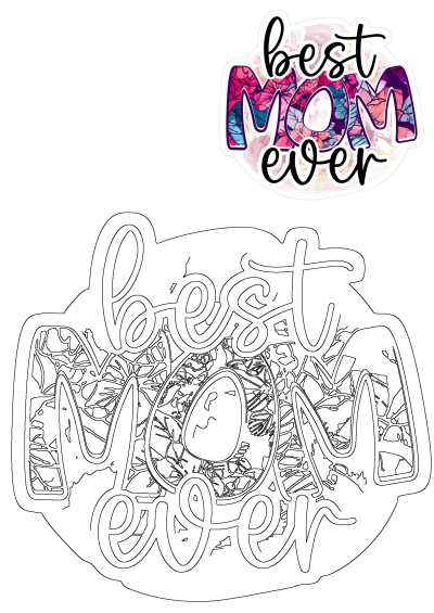 Best Mom Ever floral sticker with vibrant pink & purple flowers. Also features a matching black outline design, ideal for crafts.