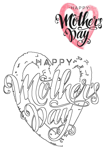 Happy Mother's Day script text inside a textured pink heart, alongside an outline version perfect for coloring or crafting.