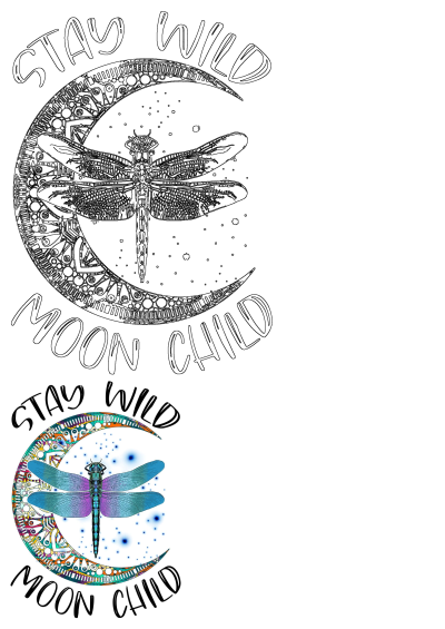 A vibrant dragonfly perched on an intricately patterned crescent moon, accompanied by the empowering phrase 'Stay Wild Moon Child' in a whimsical art style.