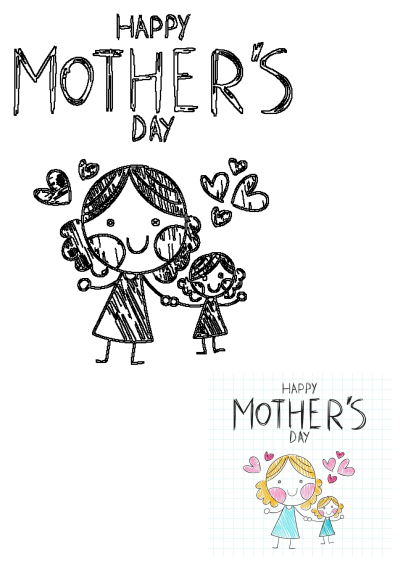 A cheerful 'Happy Mother's Day' drawing shows two smiling girls, a mother and daughter, holding hands with hearts surrounding them.