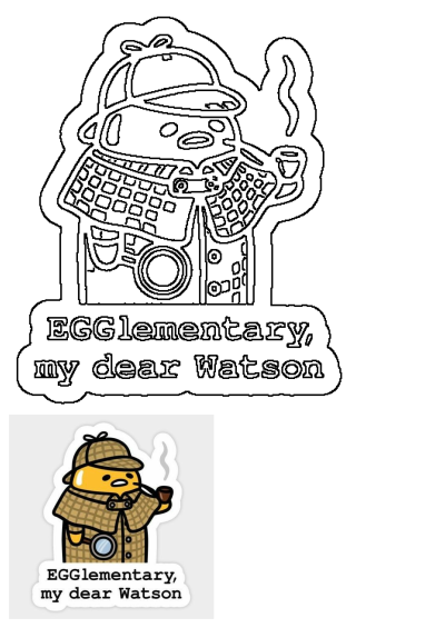 Gudetama Sherlock Holmes sticker. Features the lazy egg detective with deerstalker hat, trench coat, pipe, and magnifying glass. 'EGGlementary, my dear Watson'.