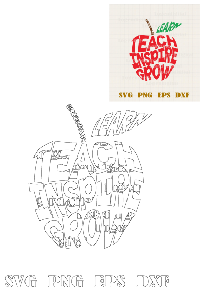 A striking apple shape formed by 'TEACH INSPIRE GROW' words, with 'LEARN' leaf and 'ENCOURAGE' stem typography. Ideal for educators.
