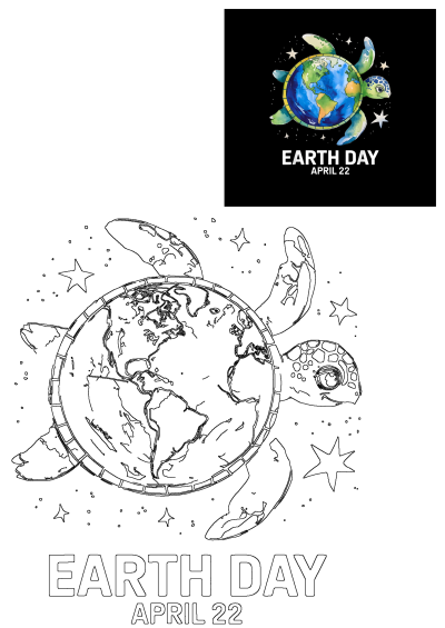 Earth Day Poster Turtle Planet Earth April 22. Features a vibrant turtle Earth graphic and a matching outline drawing for coloring.