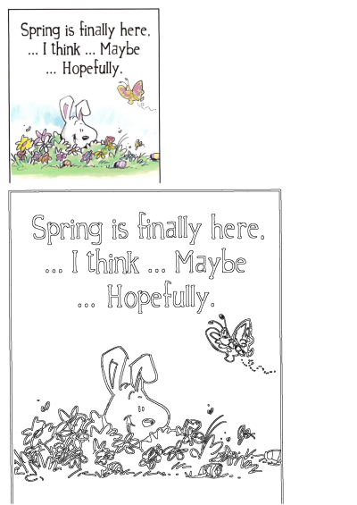 A cheerful Easter card featuring a bunny peeking from colorful spring flowers, a butterfly, and hidden Easter eggs. Text reads: 'Spring is finally here. ... Hopefully.'