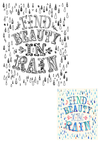 Black and white outline illustration featuring 'Find Beauty In Rain' in ornate, decorative lettering surrounded by whimsical raindrops.
