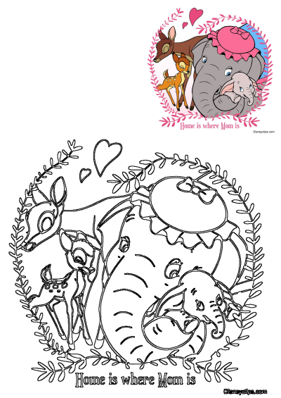 Disney Animals Home Is Where Mom Is. This image depicts Bambi and Dumbo with their mothers, celebrating maternal love in colored and outline art.