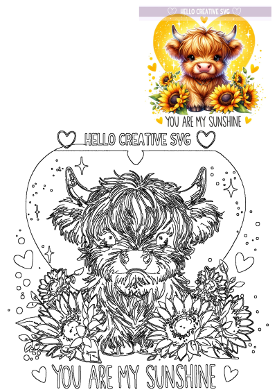Adorable fluffy brown highland cow calf surrounded by vibrant yellow sunflowers and 'You Are My Sunshine' text on a heart backdrop.