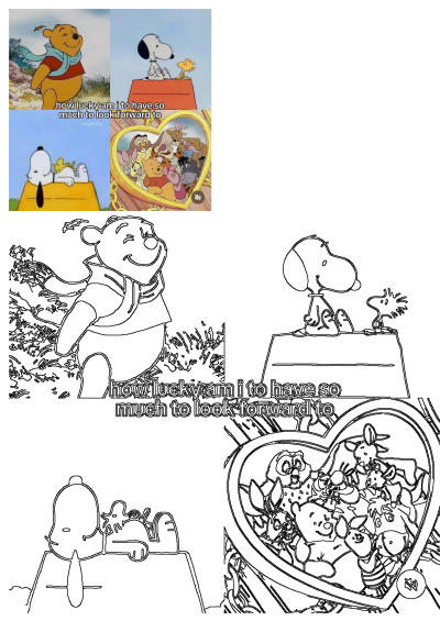Winnie Pooh and Snoopy lucky future meme: an optimistic quote, plus Pooh's friends, in colorful and outline illustrations.