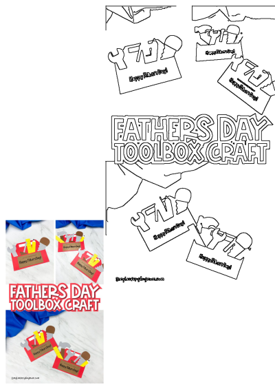 A fun Father's Day toolbox craft for kids, featuring construction paper tools like a wrench and hammer, alongside the craft template.