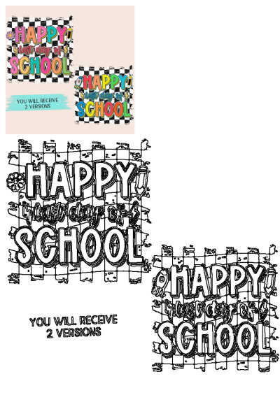 Happy Last Day Of School Checkered Background Signs with vibrant text and school icons, featuring both colored and outline versions.